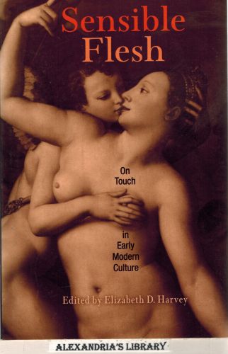 Image for Sensible Flesh: On Touch in Early Modern Culture (Signed)