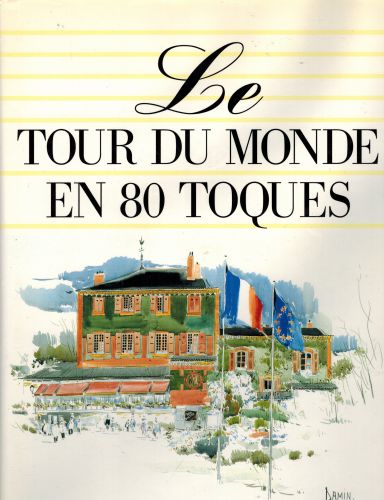 Image for Le Tour du Monde en 80 Toques.