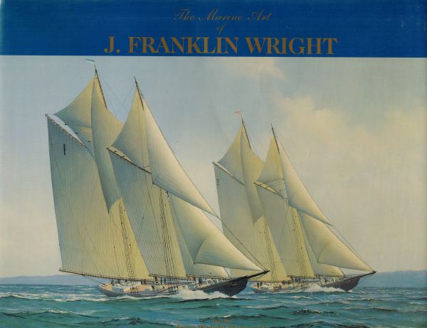 Image for The Marine Art of J. Franklin Wright