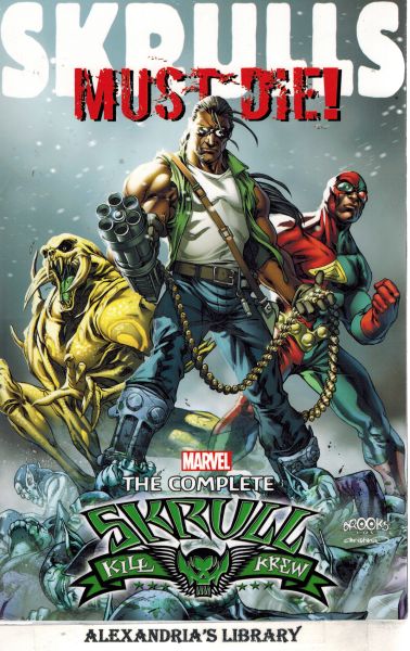 Image for Skrulls Must Die!: The Complete Skrull Kill Krew