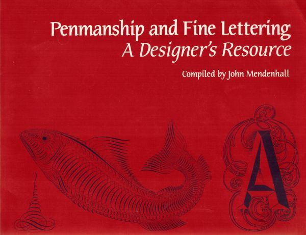 Image for Penmanship & Fine Lettering: A Resource for Designers