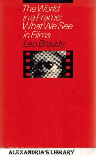 Image for The World in a Frame: What We See in Films