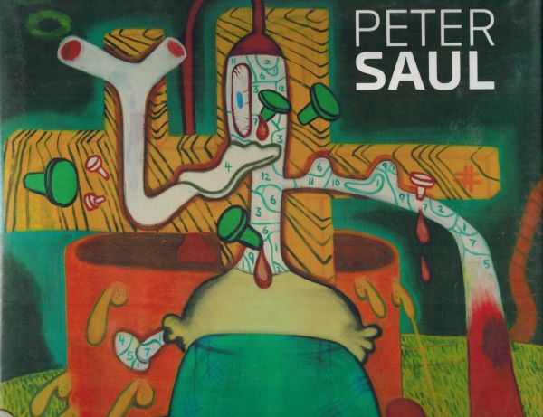 Image for Peter Saul: A Retrospective