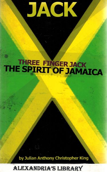 Image for Jack - Three Finger Jack - The Spirit of Jamaica (Signed)