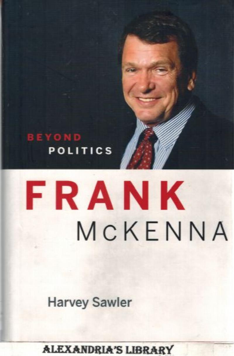 Image for Frank McKenna: Beyond Politics (Signed)