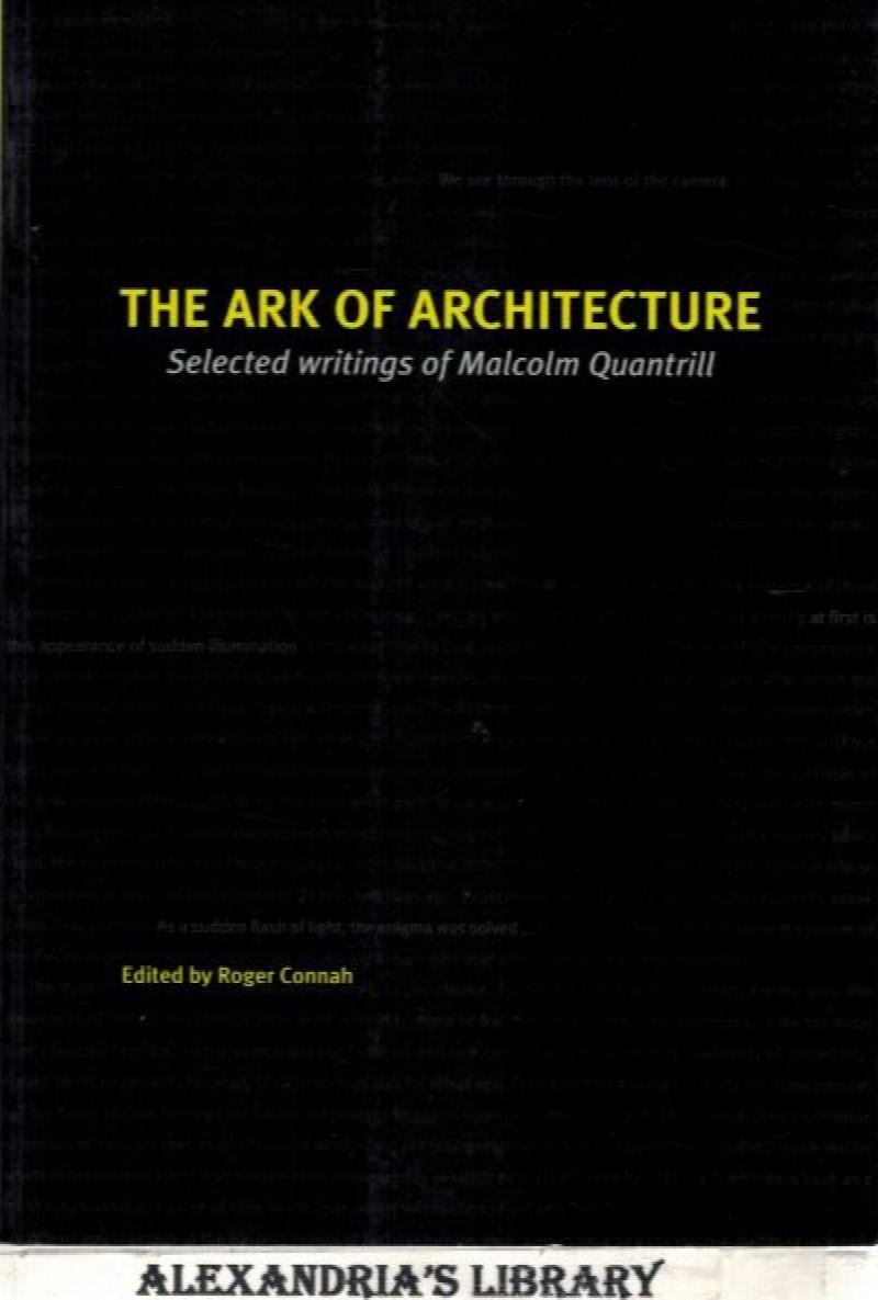 Image for The Ark of Architecture: Selected Writings of Malcolm Quantrill