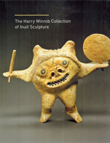 Image for The Harry Winrob Collection of Inuit Art