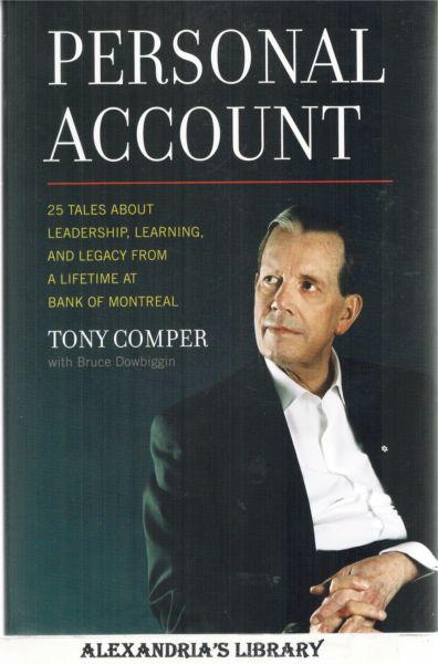 Image for Personal Account: 25 Tales About Leadership, Learning, and Legacy from a Lifetime at Bank of Montreal