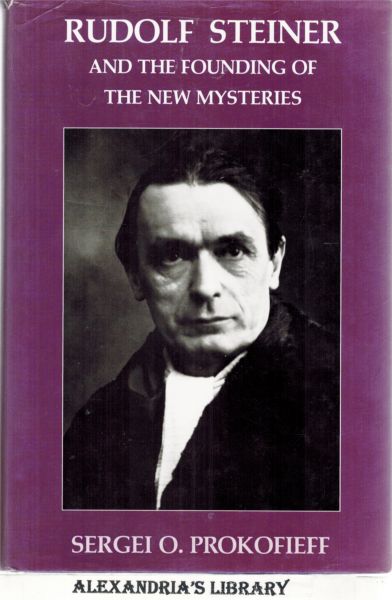 Image for Rudolf Steiner and the Founding of the New Mysteries