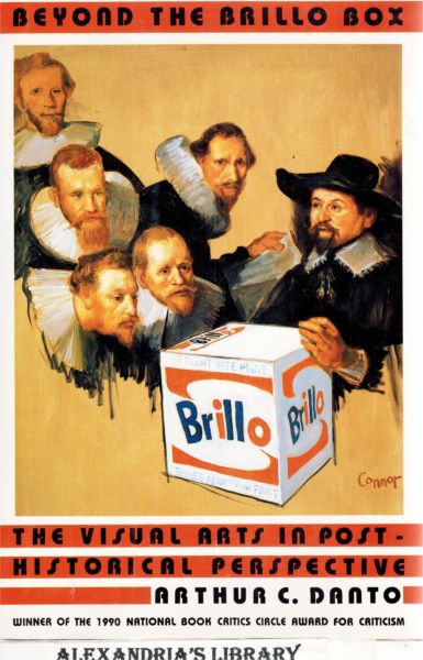 Image for Beyond the Brillo Box: The Visual Arts in Post-Historical Perspective