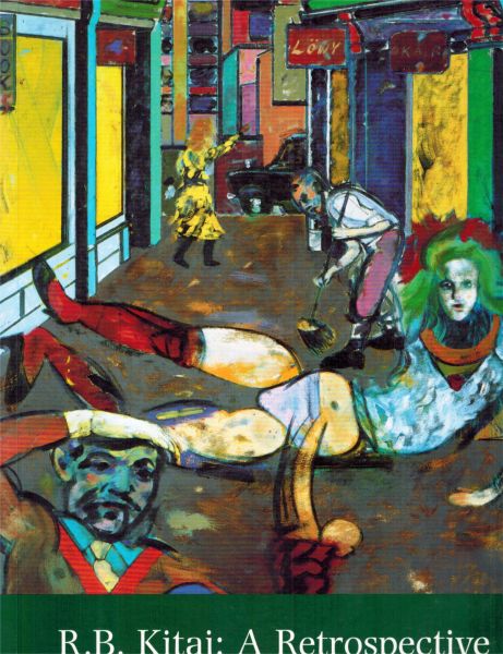 Image for R.B.Kitaj : A Retrospective