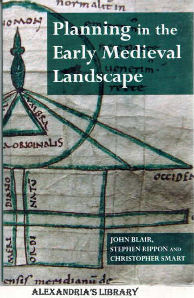 Image for Planning in the Early Medieval Landscape (Exeter Studies in Medieval Europe LUP)