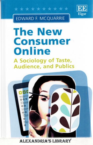 Image for The New Consumer Online: A Sociology of Taste, Audience, and Publics