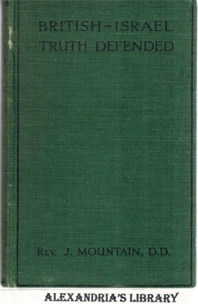 Image for British-Israel Truth Defended: A Reply to Rev Samuel Hinds Wilkinson