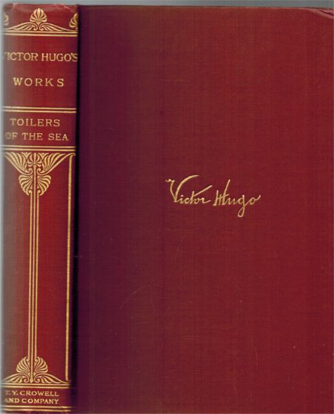 Image for The Novels and Poems of Victor Hugo - Toilers of the Sea 2 volumes in 1