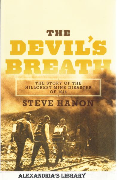 Image for The Devil's Breath: The Story of the Hillcrest Mine Disaster of 1914