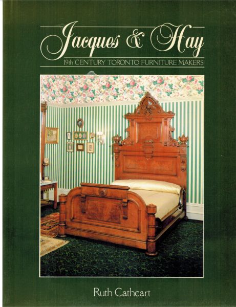 Image for Jacques & Hay: 19th century Toronto furniture makers