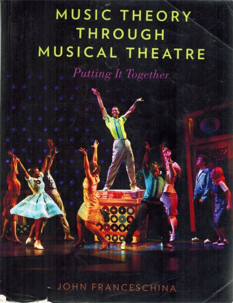 Image for Music Theory through Musical Theatre: Putting It Together