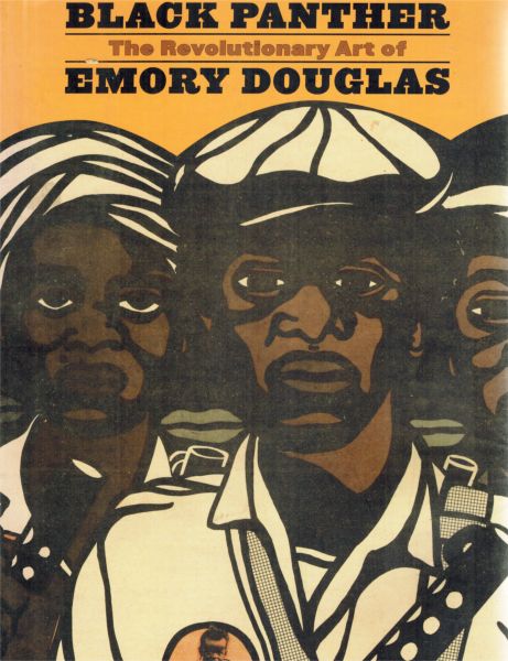Image for Black Panther: The Revolutionary Art of Emory Douglas